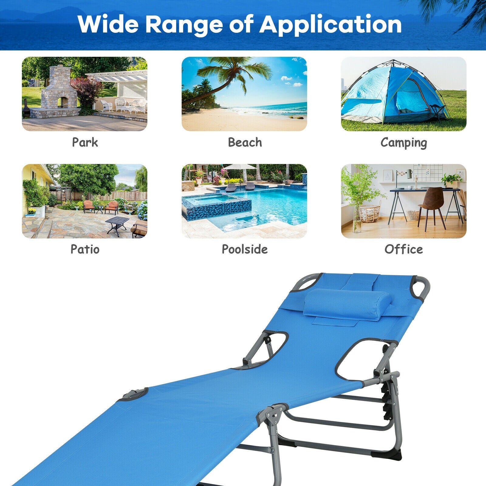5-Position Adjustable Folding Beach Lounge Chair with Removable Pillow - Blue, showcasing its versatility for multiple settings like beach, poolside, patio, and office.